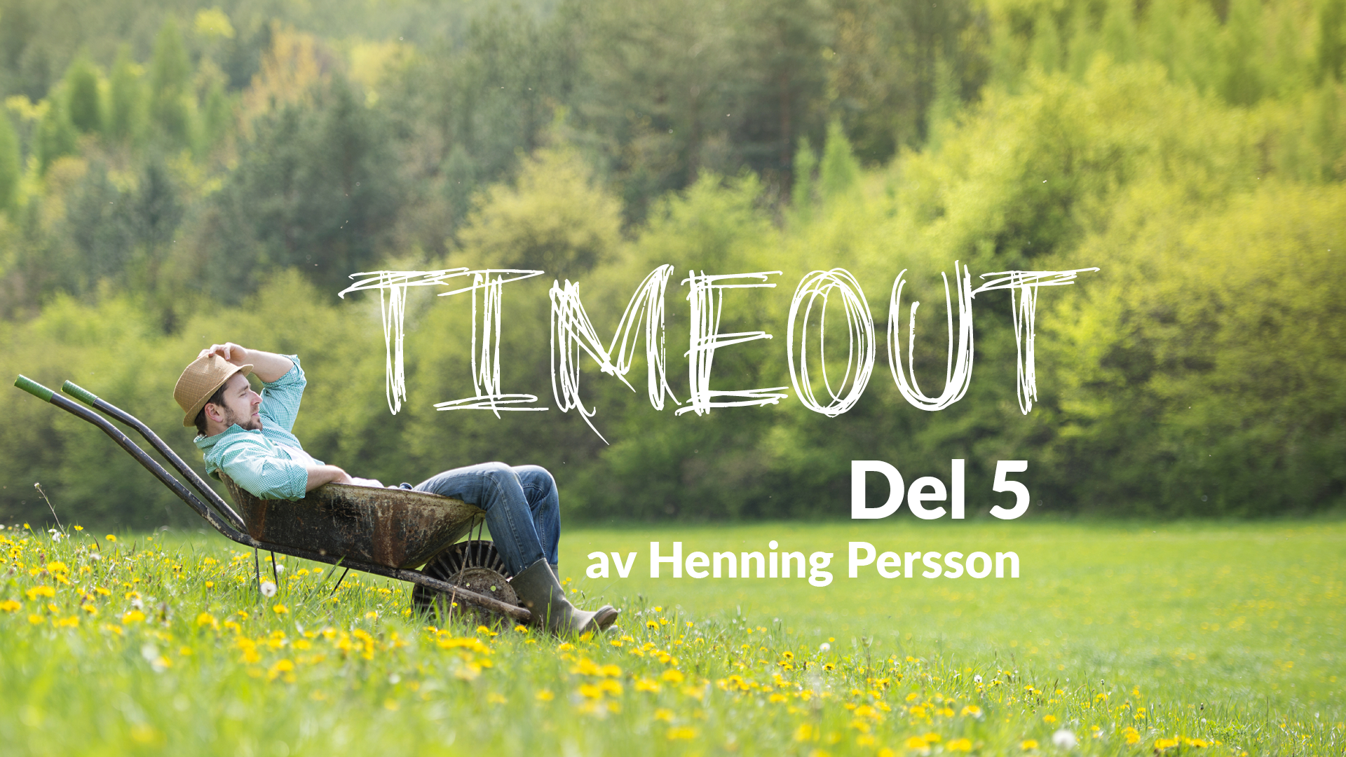Connectopplegg – Timeout del 5 – Henning Persson